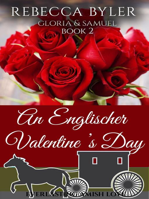 Title details for An Englischer Valentine's Day by Rebecca Byler - Wait list